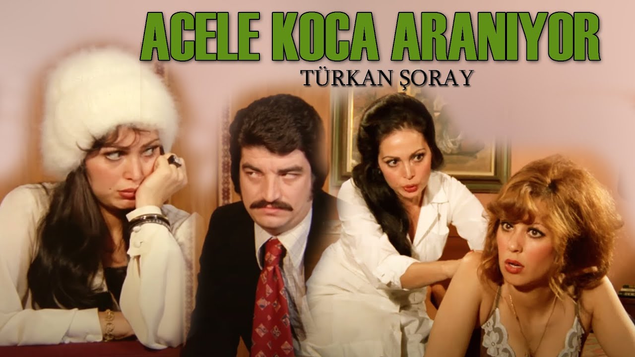 Acele Koca Aranıyor | Türk Filmi | FULL HD İZLE | TÜRKAN ŞORAY