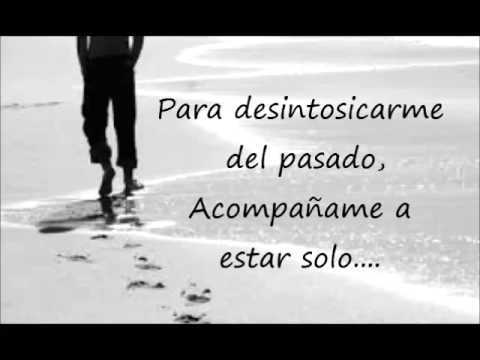 Acompañame a estar solo - Ricardo Arjona - Letra