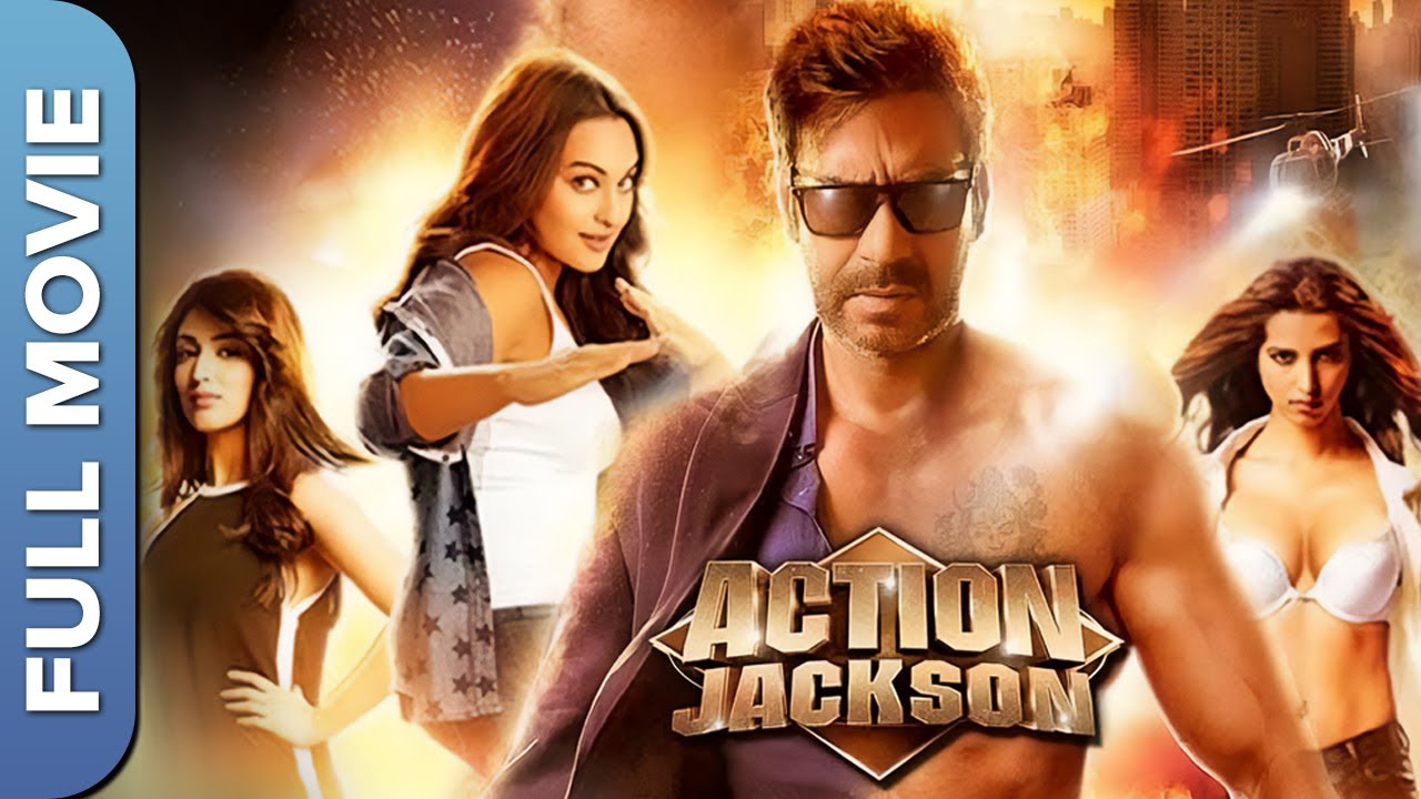 ACTION JACKSON Full Movie (एक्शन जैक्सन) | Ajay Devgn | Sonakshi Sinha | Yami Gautam
