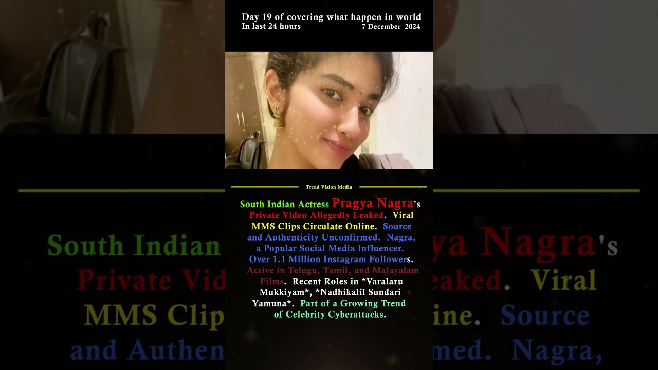Actress Pragya Nagra's Video Leak Sparks Online Fury! 😡 #ViralVideo #PrivacyViolation