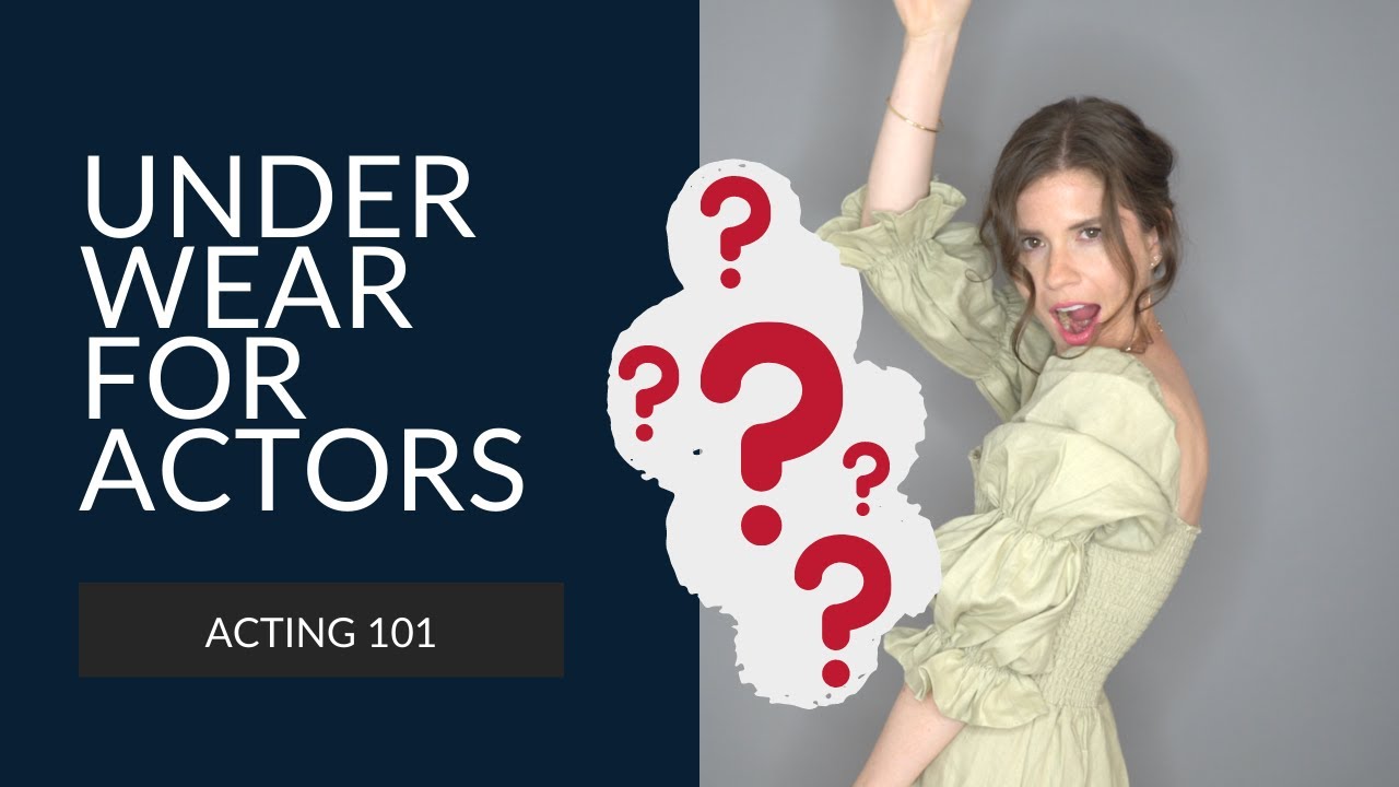 Actress Underwear Essentials (To Make You Feel Comfortable) | Olivia Gudaniec