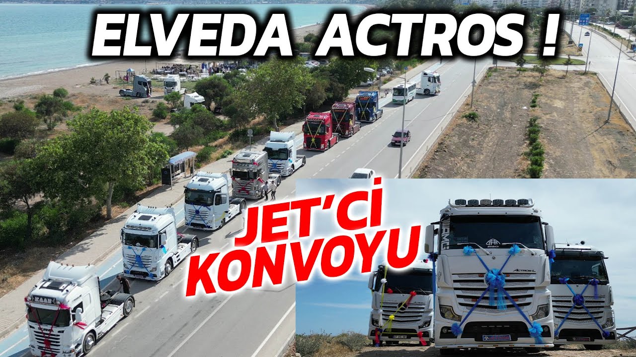 ACTROS İLE SON SEFERİM ! / TIR KONVOYU (BÖYLE BİR KONVOY YOK ! ) YENİ ARACIM NEY ?