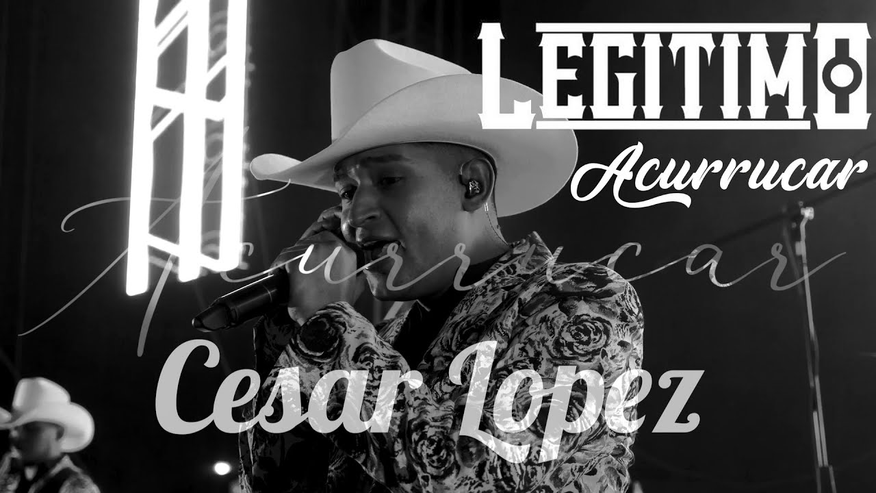ACURRUCAR - VERSION LEGITIMO con Cesar López  🔥ESTRENO🔥 - VIDEO RAMIREZ