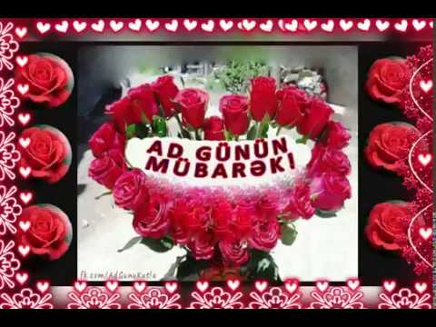 Ad günün mübarək 💟(Whatsapp üçün status). 💖💟