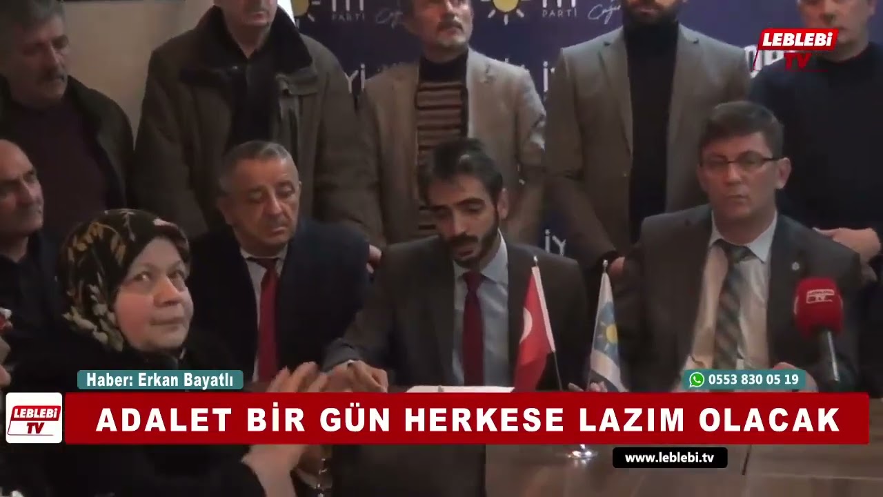 “ADALET BİR GÜN HERKESE LAZIM OLACAK”