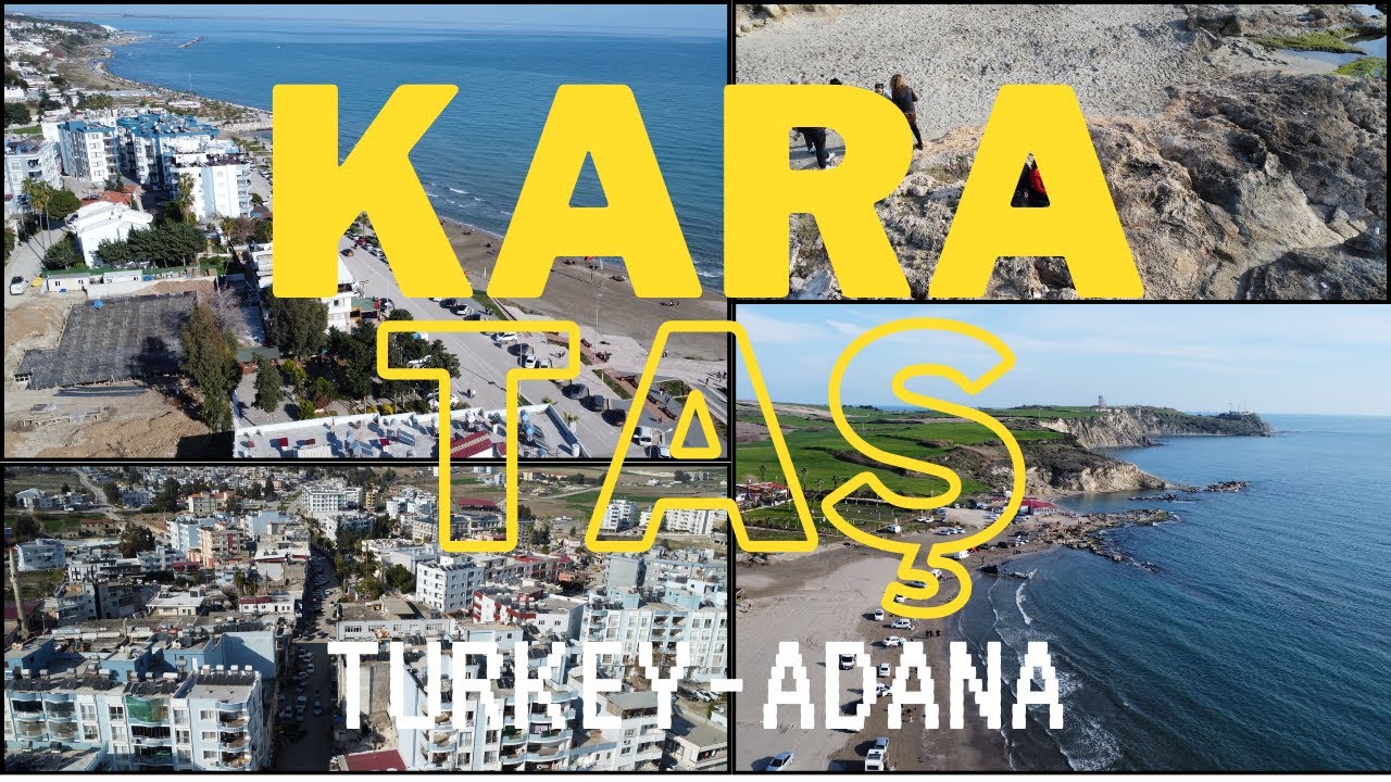 adana karataş ilçesi tarihçesi ve yaşam tarzları