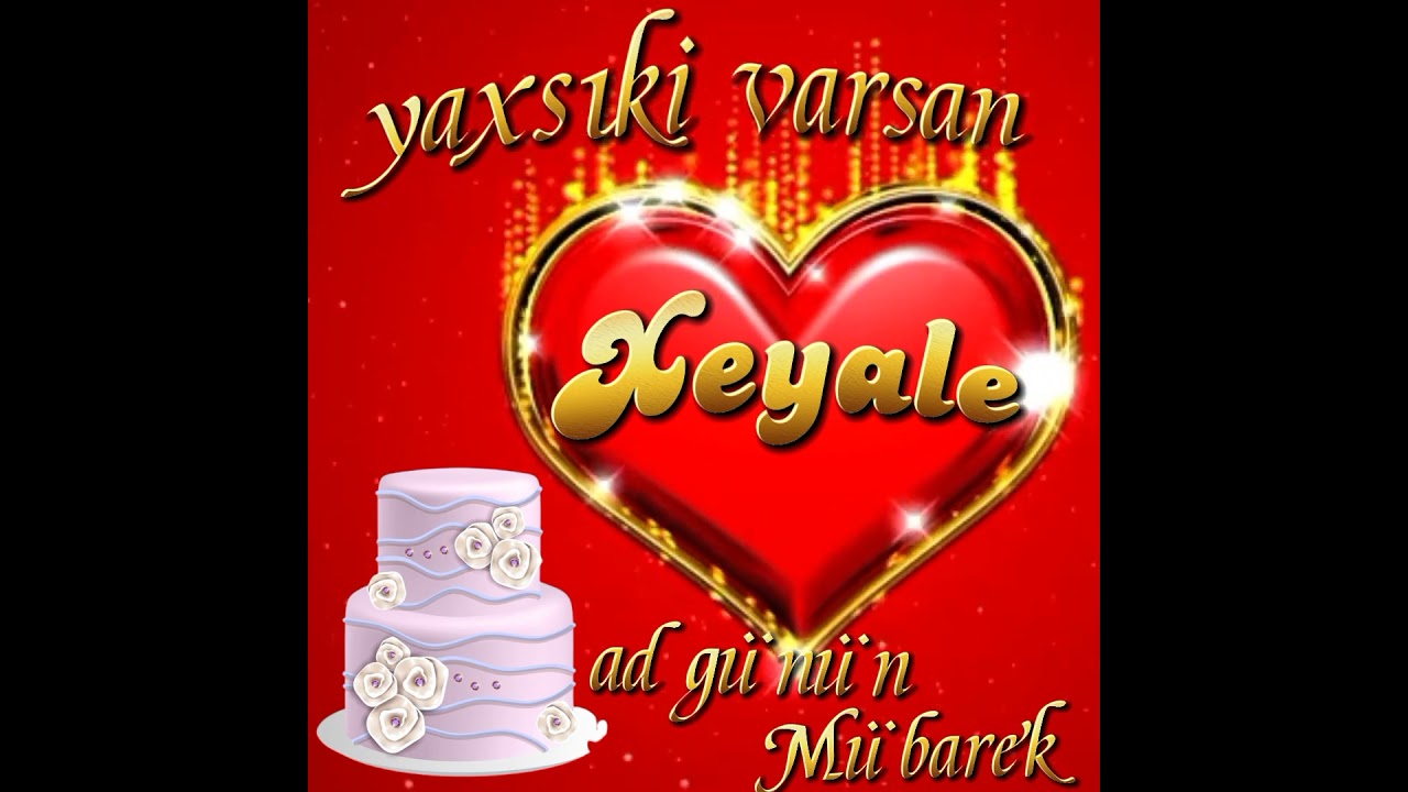 #adgunun  ad Günün Mübarək Xəyalə