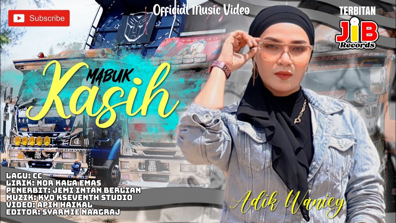 Adik Waniey - Mabuk Kasih (Official Music Video)