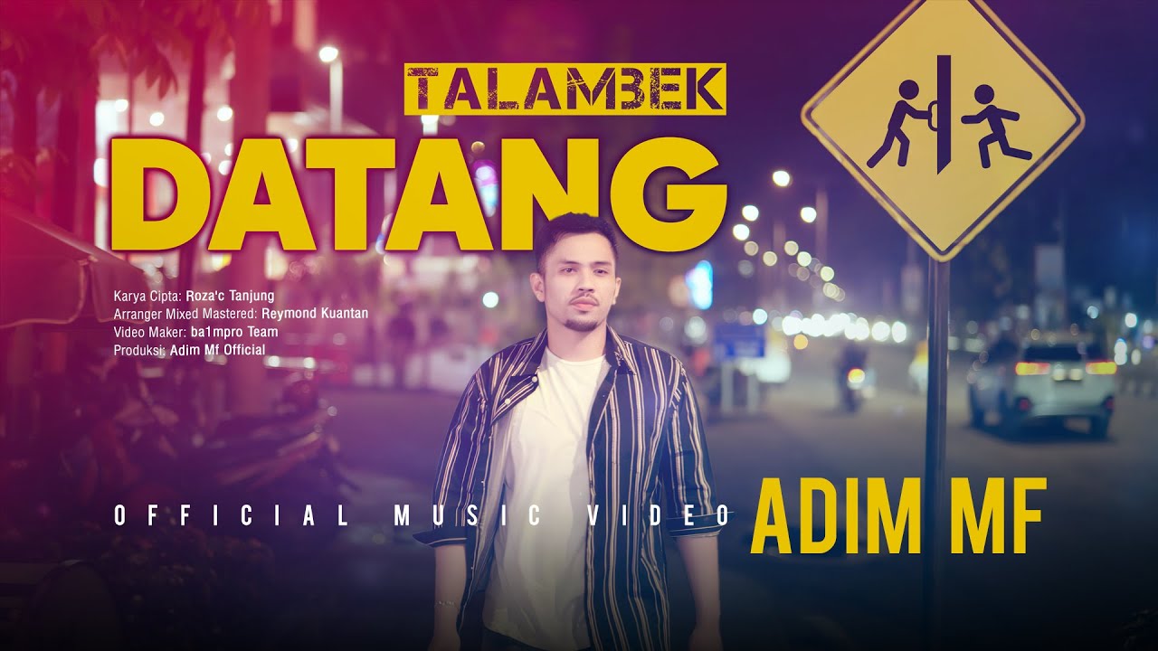 Adim Mf - Talambek Datang (Official Music Video eDm)