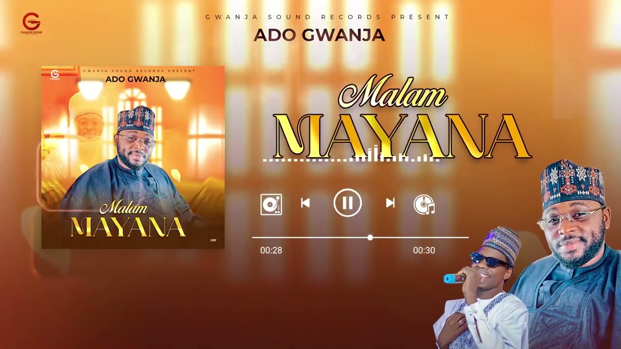 Ado Gwanja - Mayana (official audio)