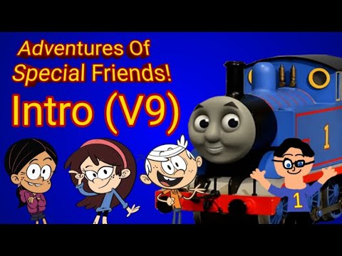 Adventures Of Special Friends Intro (V9)