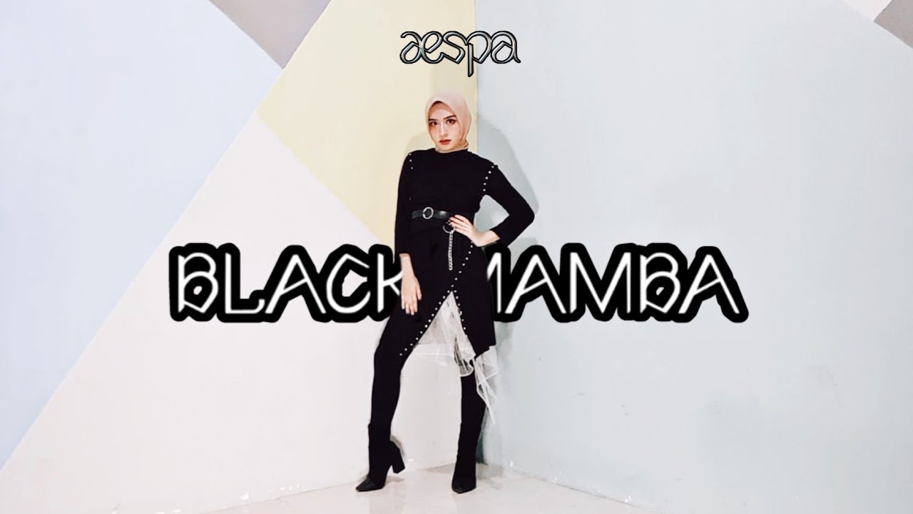 aespa 에스파 'Black Mamba' Hijab Dance Cover By Karima