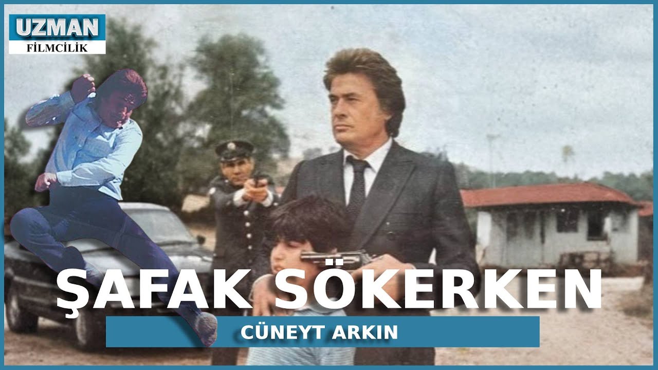 Şafak Sökerken - Türk Filmi - Cüneyt Arkın