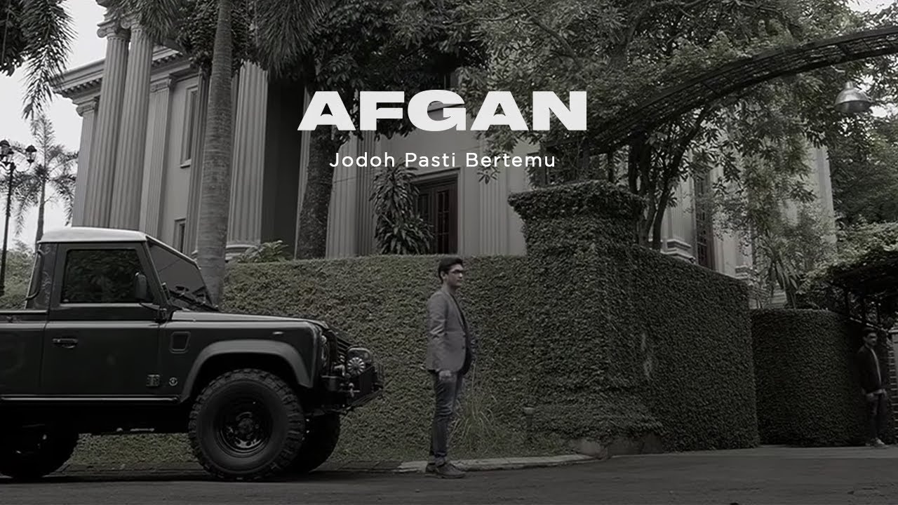 Afgan - Jodoh Pasti Bertemu | Official Music Video
