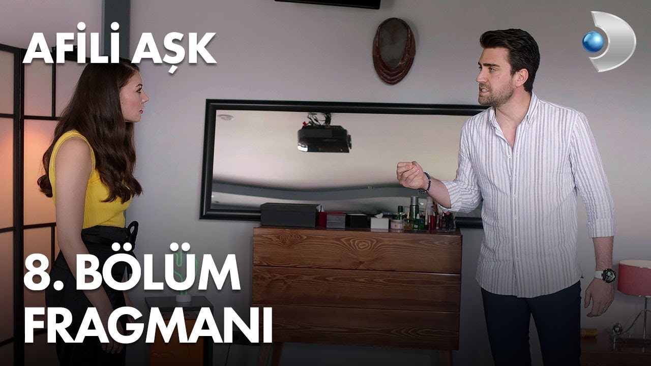 Afili Aşk 8. Bölüm Fragmanı
