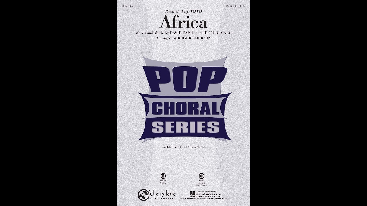 Africa (SATB Choir) - Arranged by Roger Emerson