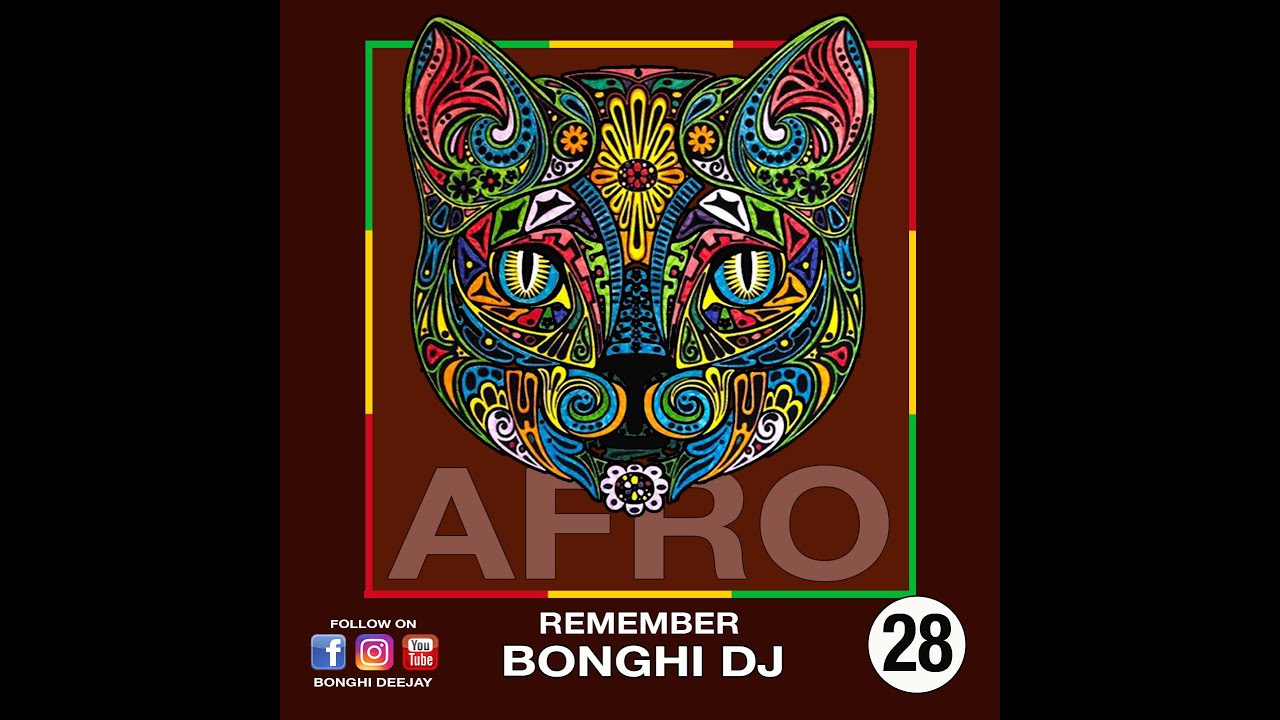 AFRO REMEMBER - BONGHI DJ