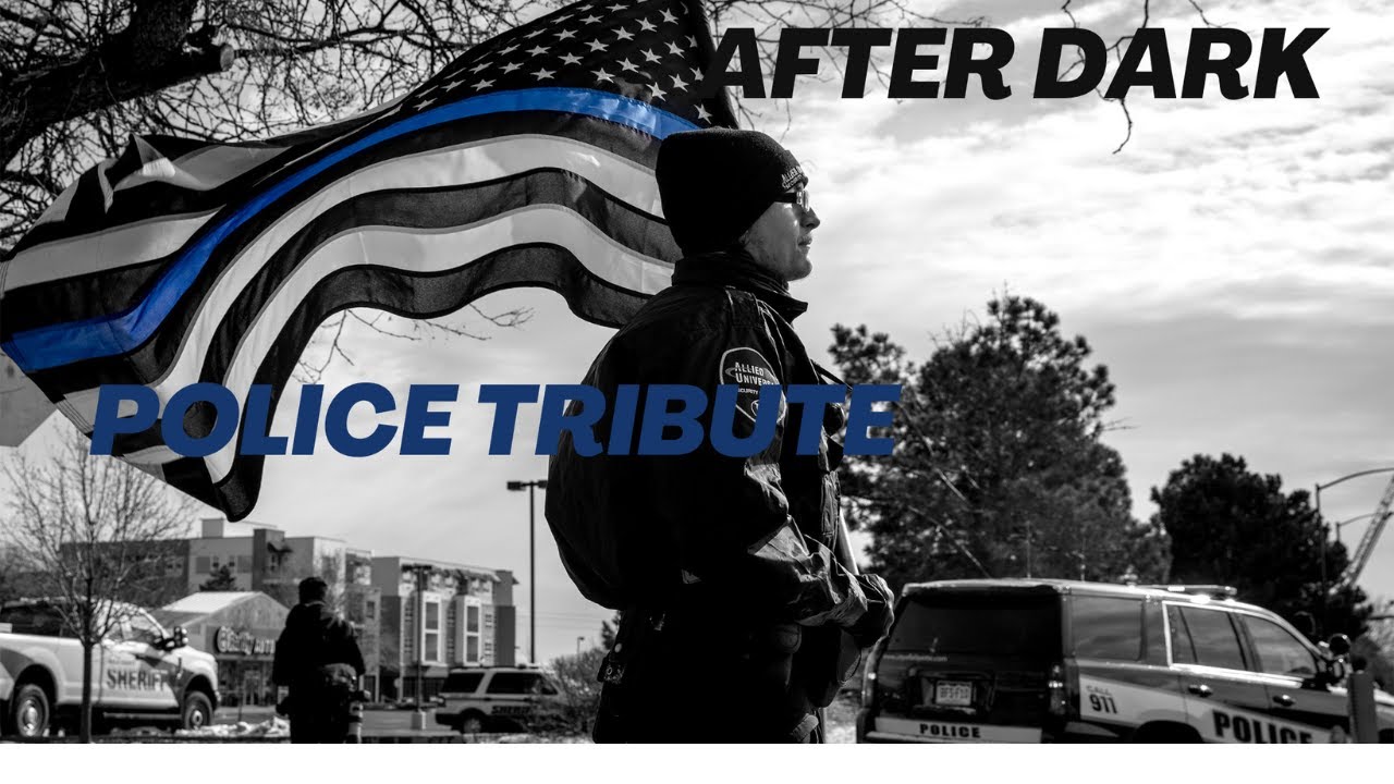 After Dark || Police Tribute
