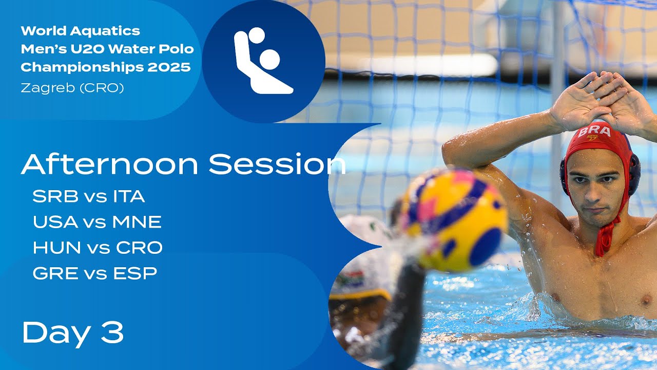 Afternoon Session | Day 3 | World Aquatics Men's U20 Water Polo Championships 2025
