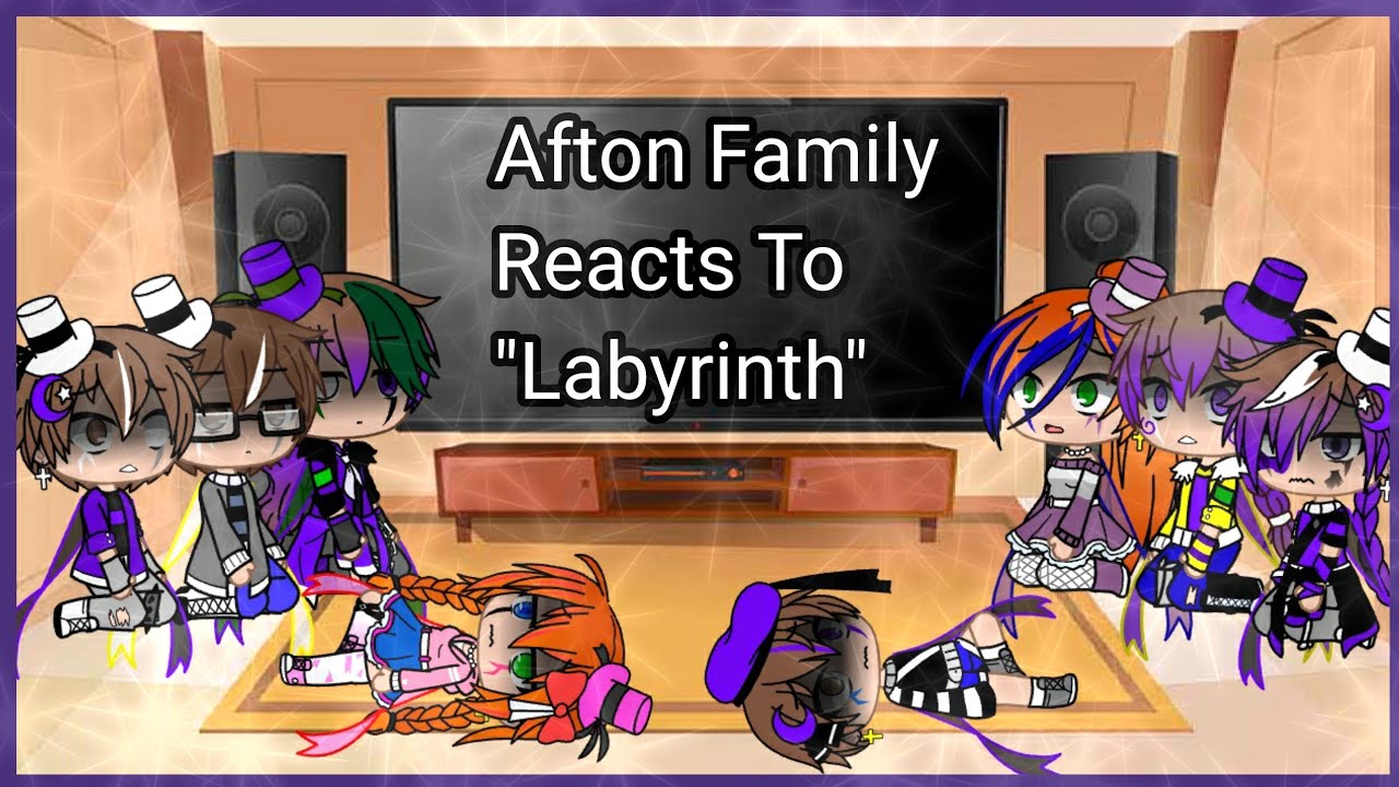 Afton Family react to 