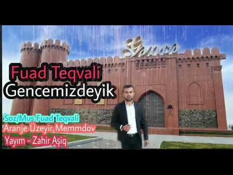 Agali biz hormetli Gencemizdeyir
