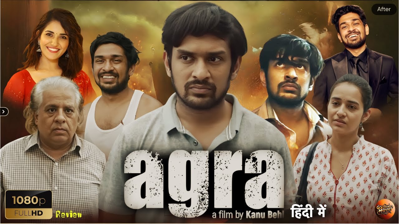Agra Full Movie Hindi | Mohit Agarwal | Ruhani Sharma | South Love Story Movie | HD Reviews & Facts