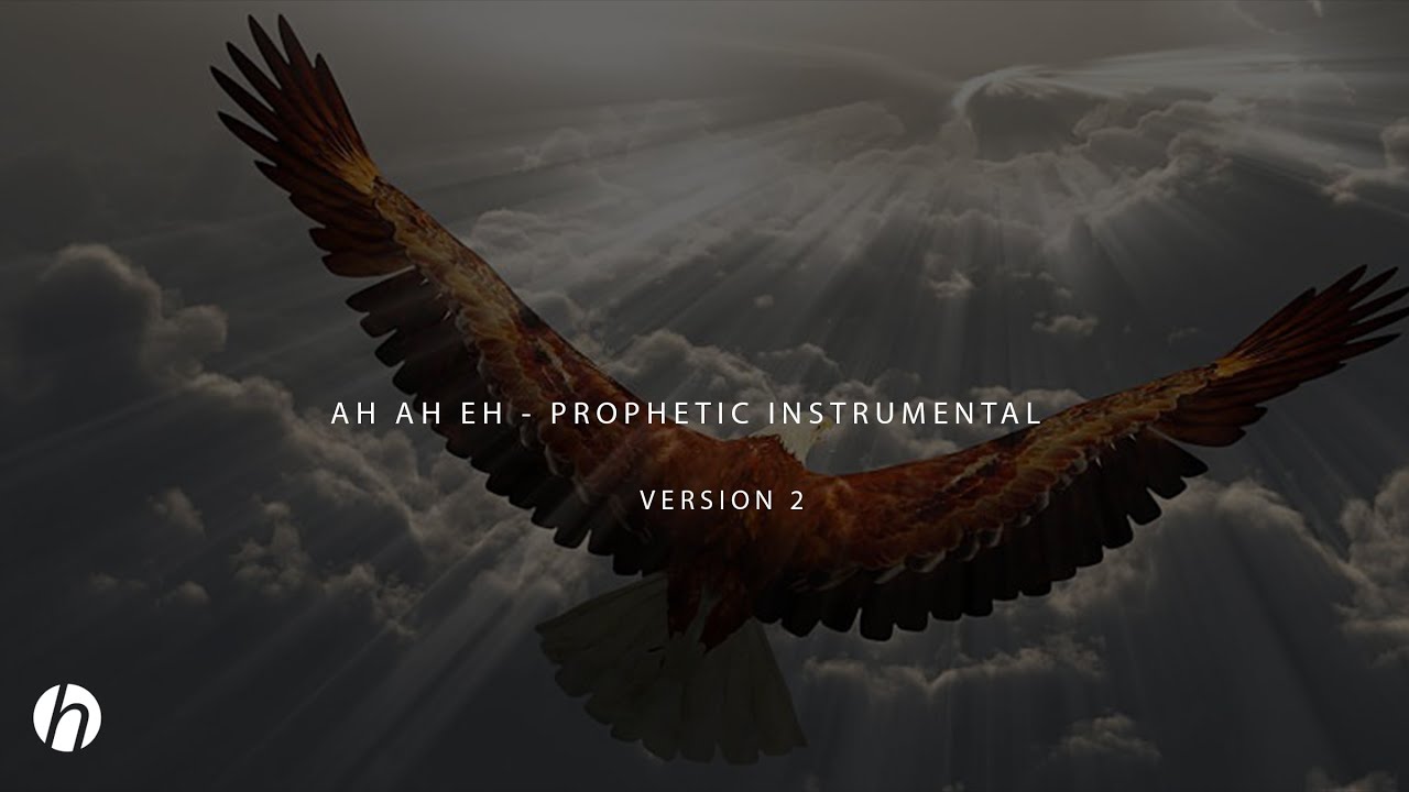 AH AH EH - MIKE OROKPO - PROPHETIC INSTRUMENTAL VERSION 2