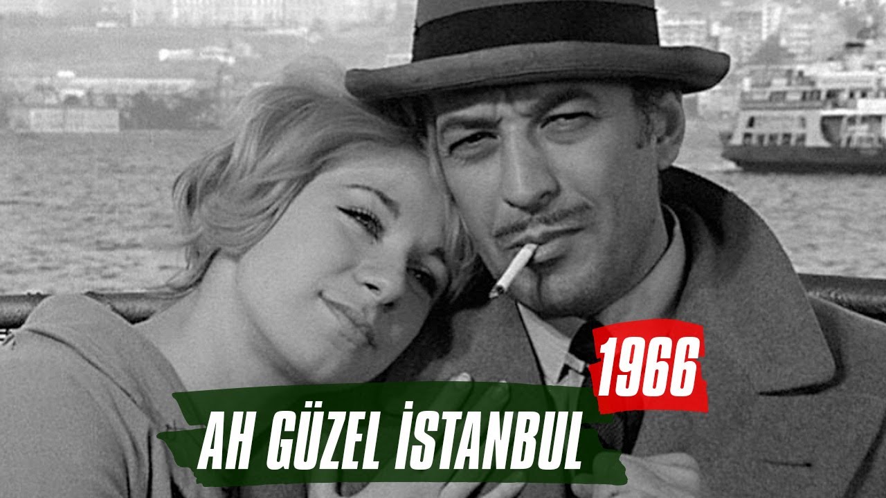 Ah Güzel İstanbul | 1966 | Sadri Alışık