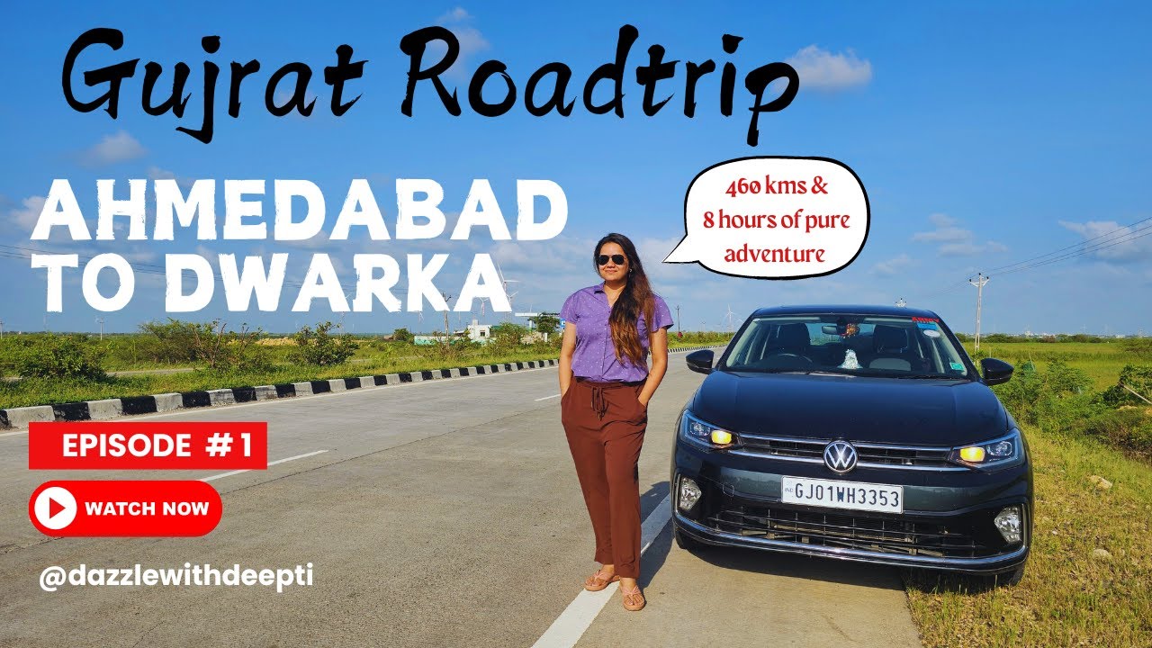 Ahmedabad To Dwarka Roadtrip | Gujrat Roadtrip 2024 | Travel Vlog | 460 Kms Of Adventure In 8 Hours