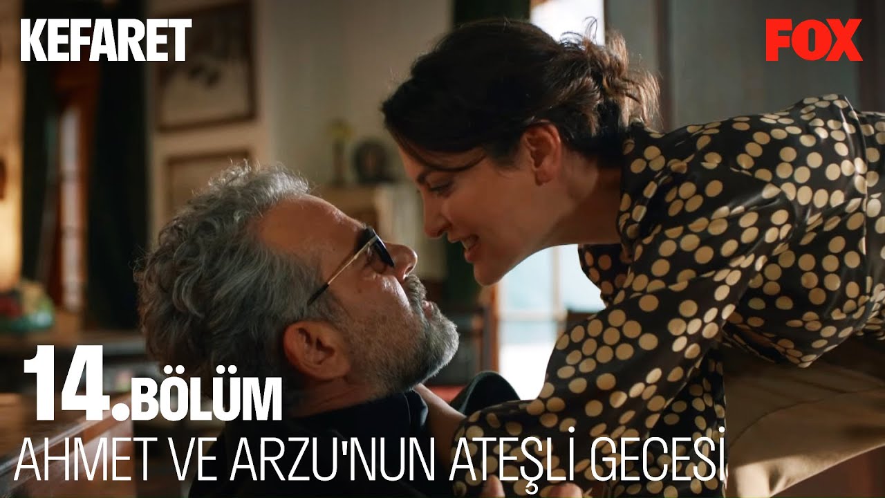 Ahmet ve Arzu Birlikte Oluyor - Kefaret 14. Bölüm