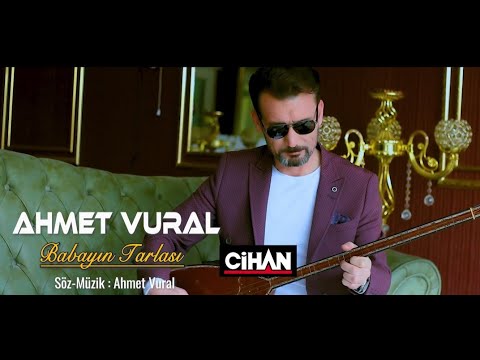 AHMET VURAL -  BABAYIN TARLASI