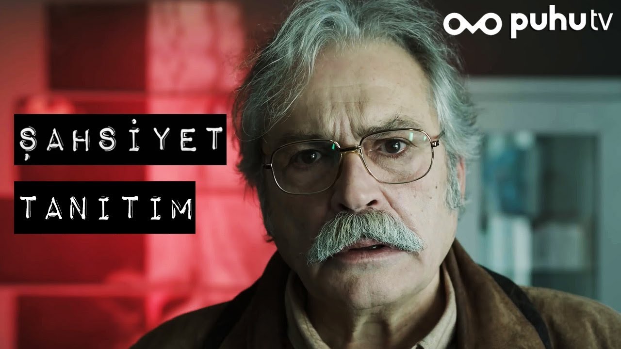 Şahsiyet - Tanıtım