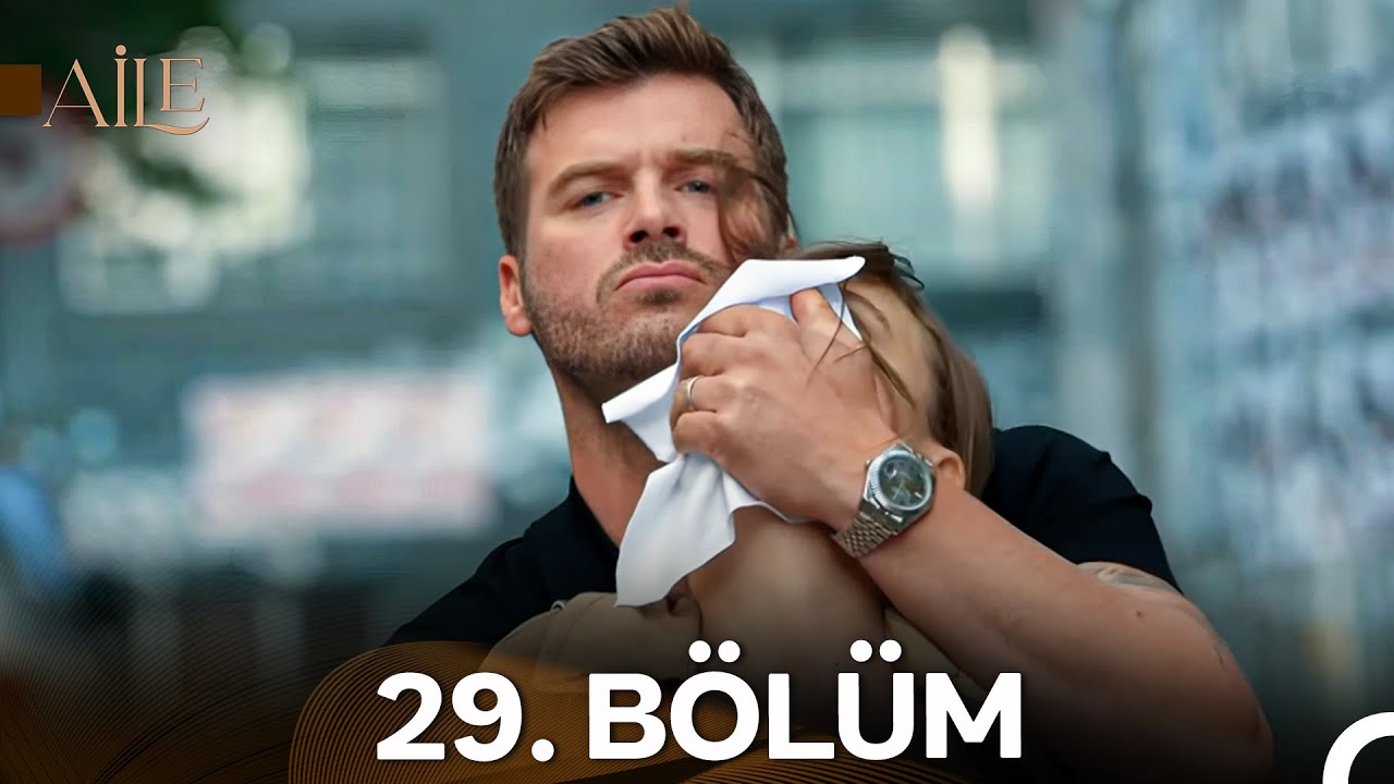 Aile 29. Bölüm
