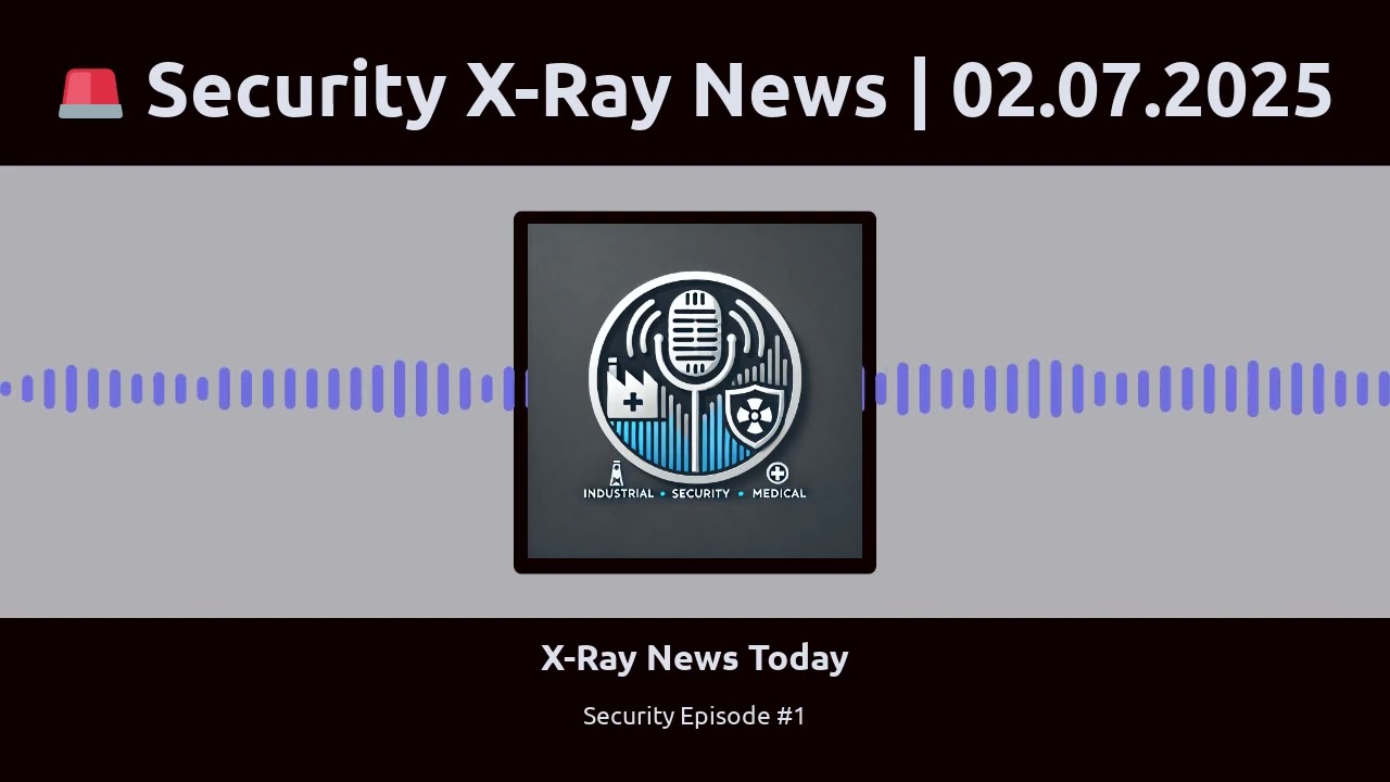 AI-Powered Security: Varex's $14M Cargo X-Ray Orders & Evolv's Cruise Screening Tech | Ep. 2