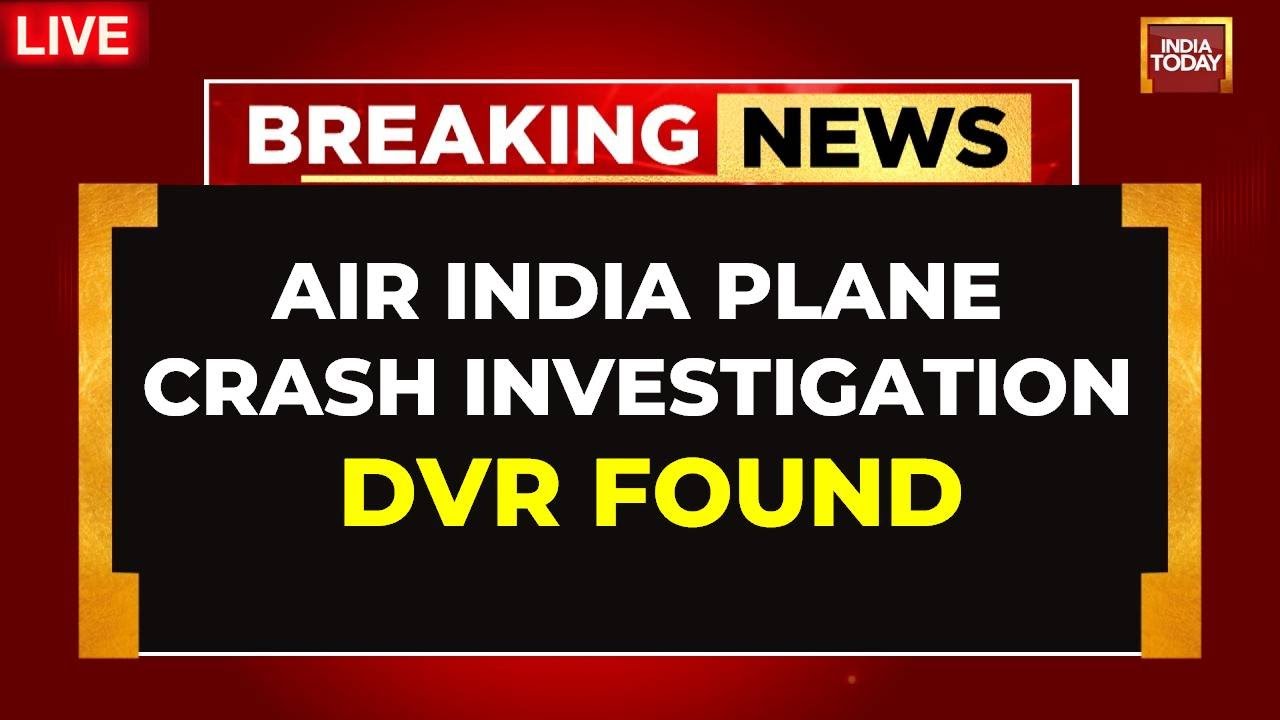 Air India Plane Crash Investigation LIVE | Plane's Digital Video Recorder Found From Debris
