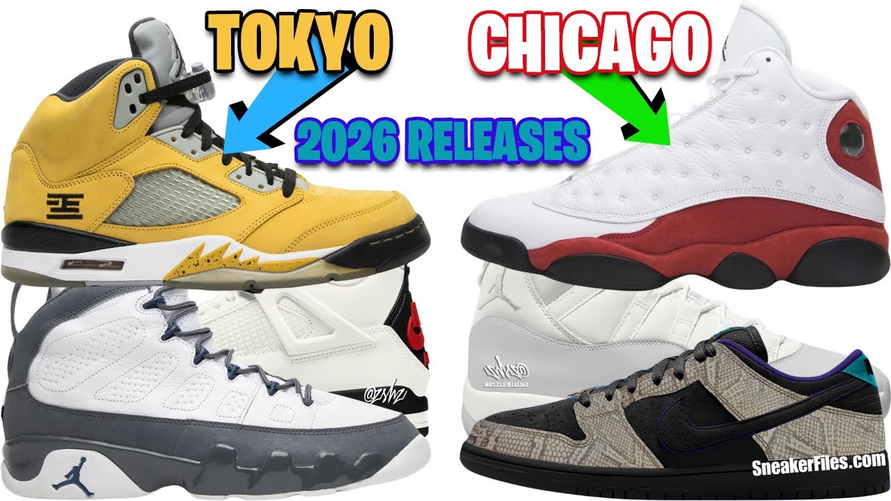 AIR JORDAN 5 TOKYO, JORDAN 13 CHICAGO 2026, AJ 9 FLINT GREY, DASHAWN JORDAN NIKE SB DUNK LOW + MORE
