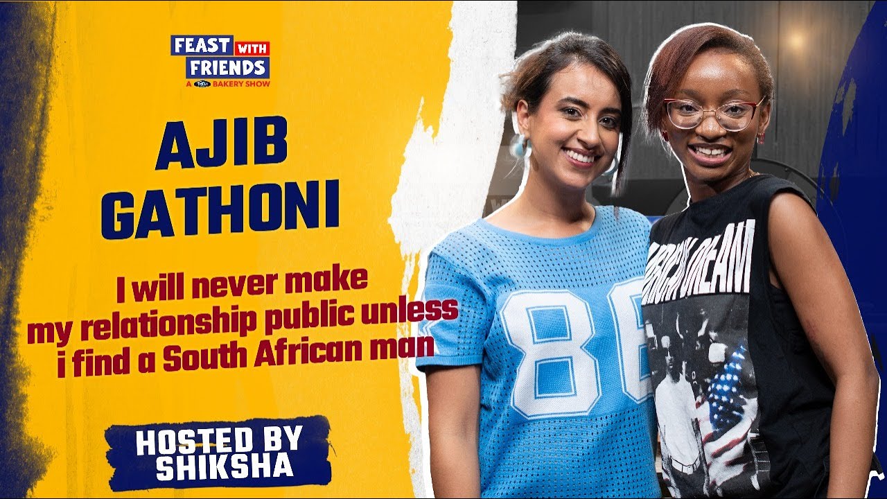 Ajib Gathoni Opens Up about Moving to Nairobi from Mombasa | Feast with Friends