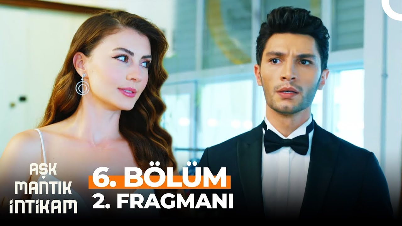 Aşk Mantık İntikam 6. Bölüm 2. Fragmanı | Aşkla Bak Bana!