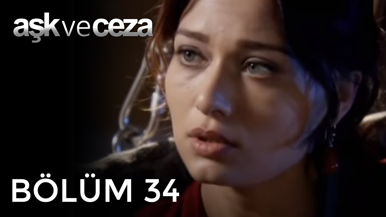 Aşk ve Ceza | 34.Bölüm