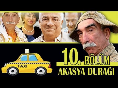 AKASYA DURAĞI 10. BÖLÜM