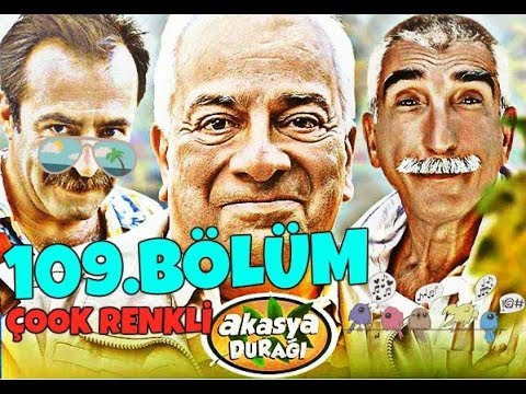 AKASYA DURAĞI 109. BÖLÜM | FULL HD (ÇOK RENKLİ)