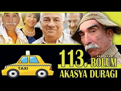AKASYA DURAĞI 113. BÖLÜM
