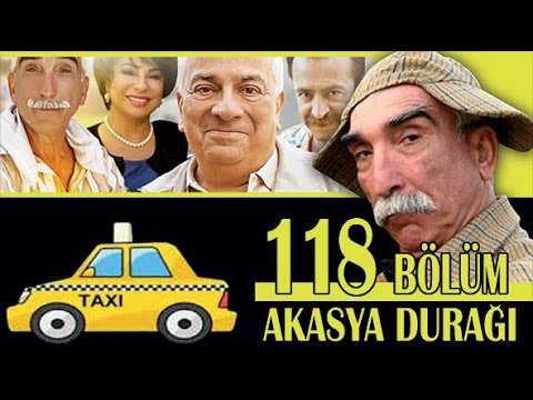 AKASYA DURAĞI 118. BÖLÜM