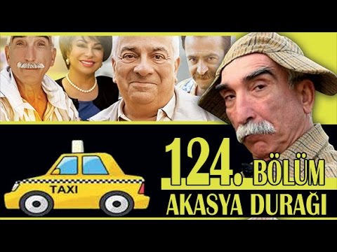 AKASYA DURAĞI 124. BÖLÜM