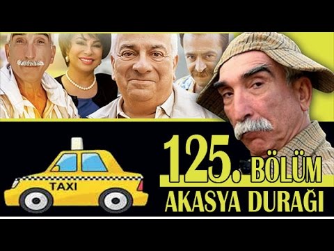AKASYA DURAĞI 125. BÖLÜM