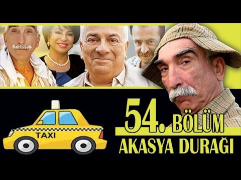AKASYA DURAĞI 54. BÖLÜM