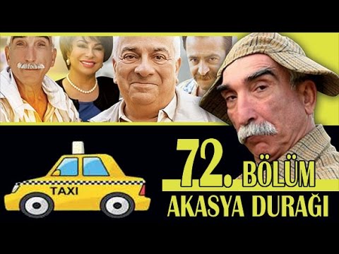 AKASYA DURAĞI 72. BÖLÜM