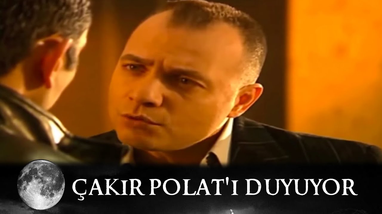 Çakır, Polat'ı Duyuyor - Kurtlar Vadisi 4.Bölüm