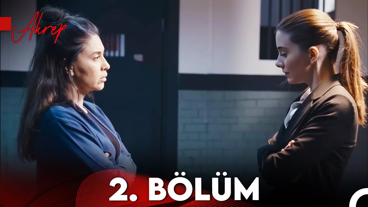 Akrep 2. Bölüm (FULL HD)