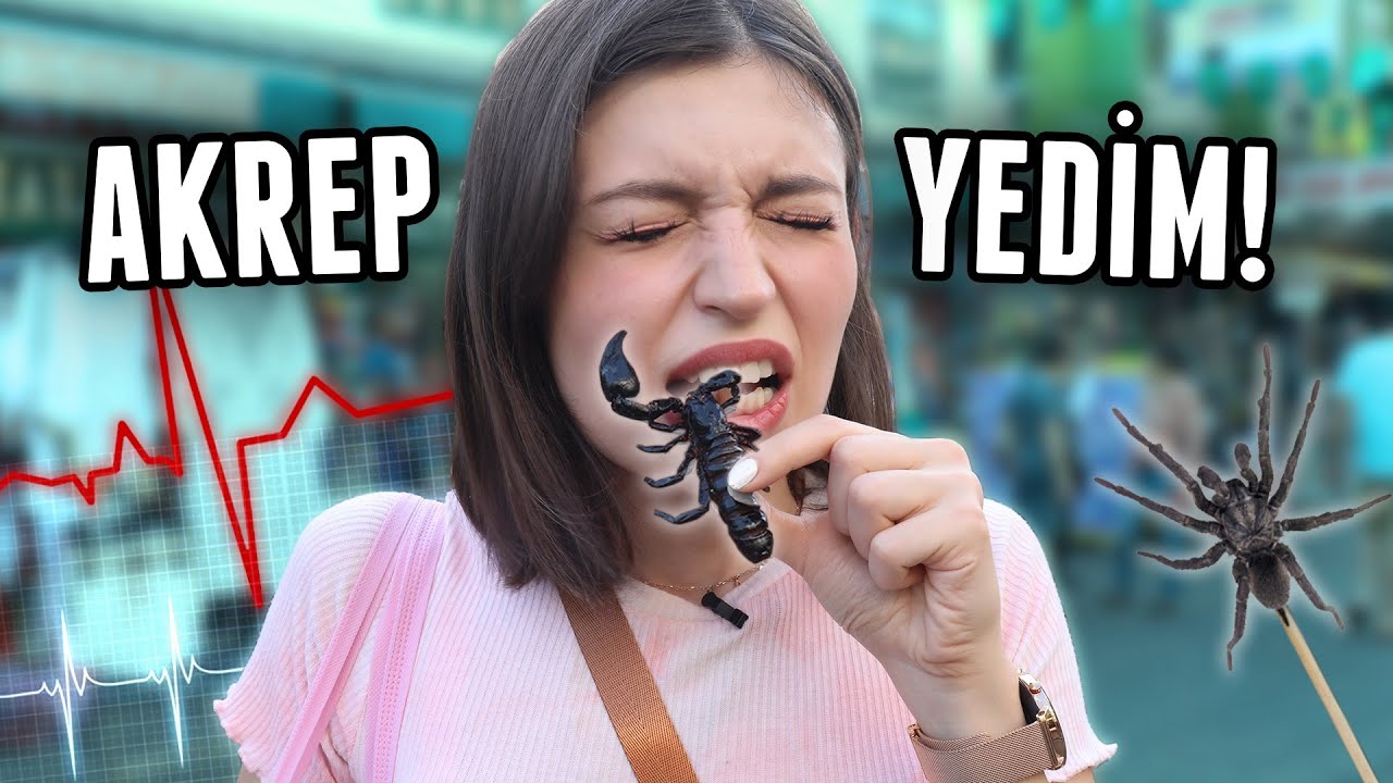 AKREP YEDİM!!! DÜNYA'NIN EN KORKUNÇ SOKAK LEZZETLERİ!